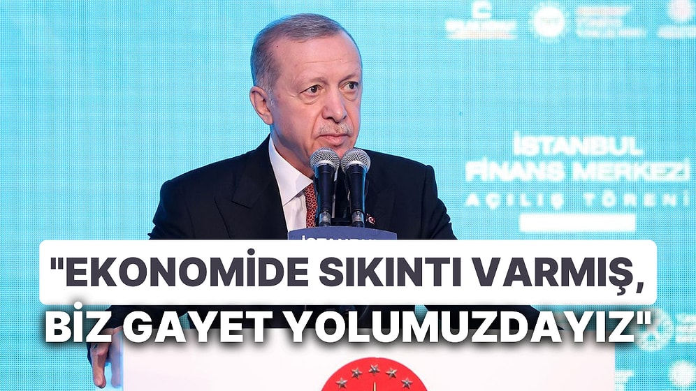 Cumhurbaşkanı Erdoğan, "Ekonomide Sıkıntı Yok" Dedi: Sosyal Medyada Trend Oldu