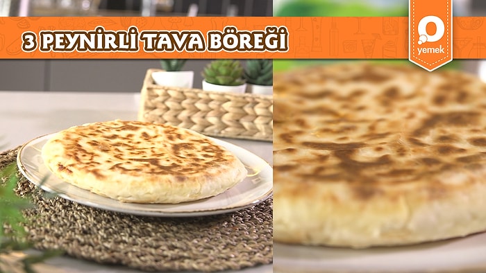 En Pratik Börek Tariflerimizden! 3 Peynirli Tava Böreği Nasıl Yapılır?