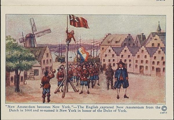 1664'te İngilizler, New Amsterdam'ı Hollandalıları tehdit ederek ellerinden aldı. Hollandalılar İngilizlerin ne kadar güçlü olduğunu bildikleri için bu zorlamaya boyun eğdi.