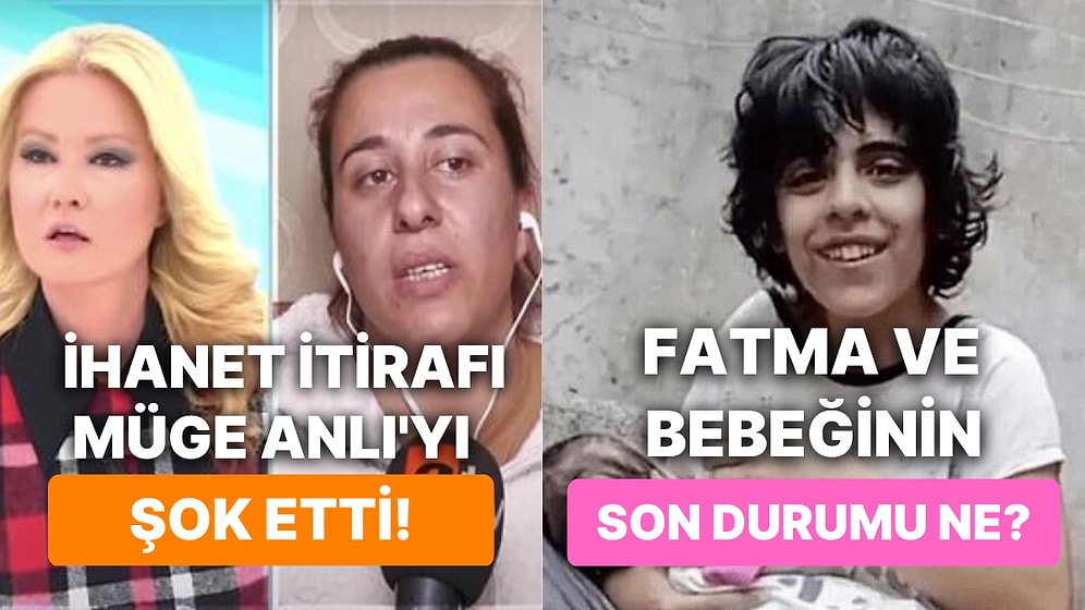 Müge Anlı'yı Şok Eden İhanet İtirafından Yalı Çapkını'nın Fragmanına Televizyon Dünyasında Bugün Yaşananlar