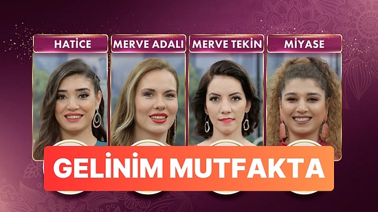 19 Nisan Gelinim Mutfakta Kim Birinci Oldu? Gelinim Mutfakta Çeyrek Altın Kazananı: Bugünün Puan Durumu