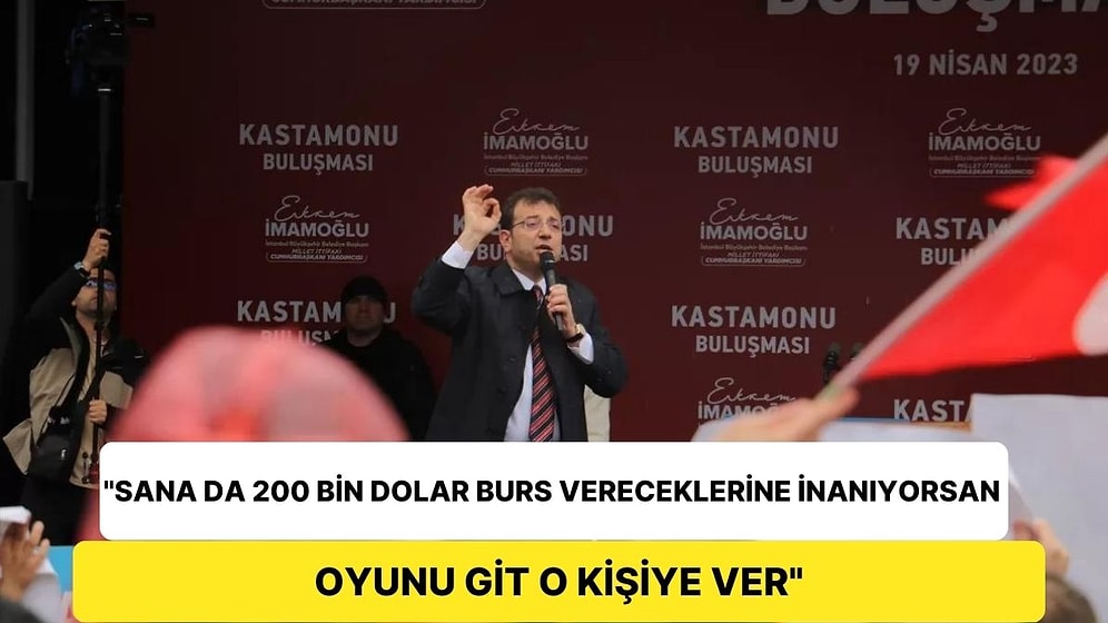 İmamoğlu Gençlere AK Partili İlhan Üzerinden Seslendi