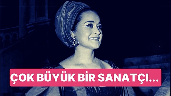 Çocuklarınıza Örnek Olarak Gösterebileceğiniz Türklerde Bugün: Soprano Leyla Gencer