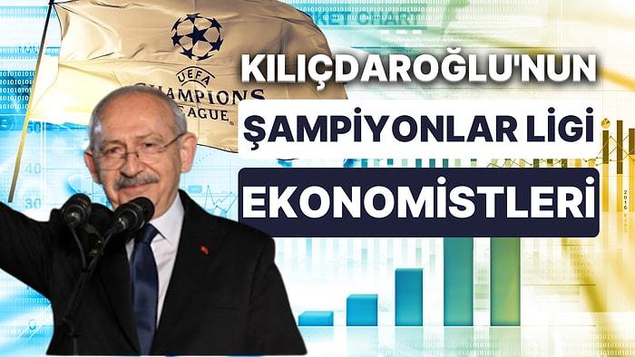 Kılıçdaroğlu'nun 'Şampiyonlar Ligi' Dediği Millet İttifakı Ekonomi Kurmayları