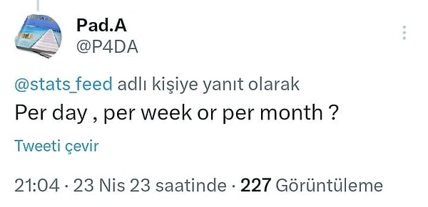 "Bir günde mi, bir haftada mı, bir ayda mı?" 👇