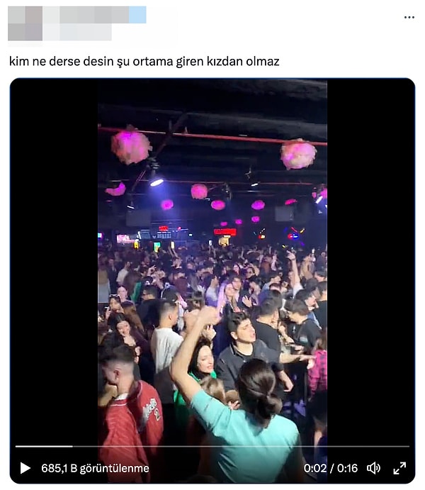 Söz konusu kişi, Twitter'dan gece kulübü ortamını paylaşarak; "Kim ne derse desin şu ortama giren kızdan olmaz" yorumunda bulundu.