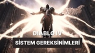 Diablo 4 Sistem Gereksinimleri Açıklandı