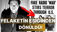 Amerika Tarihinin En Büyük Kaosuna İmza Atarak Dehşet Saçan 'Orson Welles Radyo Yayını'