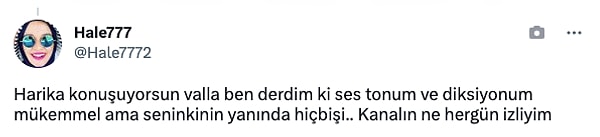 "Harika konuşuyorsun Çisem!"