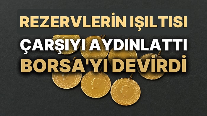 Altın Tarafı Yine Karıştı: Borsa'da Altın Sertifikasında Sert Hareket, Merkez Bankası'nın Altınlarında Değişim