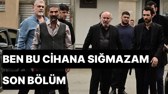 Ben Bu Cihana Sığmazam 29. Bölüm İzle: Ben Bu Cihana Sığmazam Son Bölüm Tek Parça Full İzle