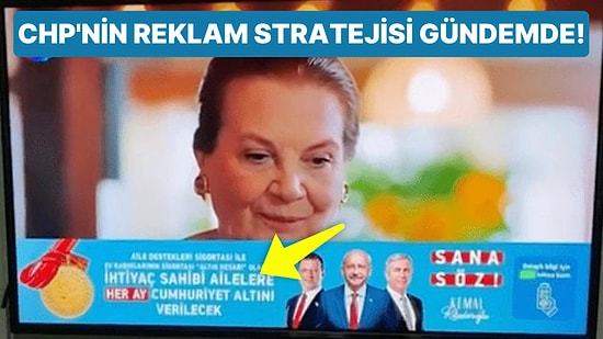 Kızılcık Şerbeti'nin Yayınlandığı Sırada Ekrana Gelen Kemal Kılıçdaroğlu Reklamı Nokta Atışıyla Gündem Oldu!