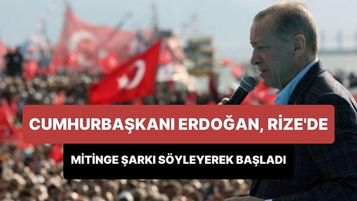 Cumhurbaşkanı Erdoğan, Rize Mitingine Seçim Şarkısını Söyleyerek Başladı