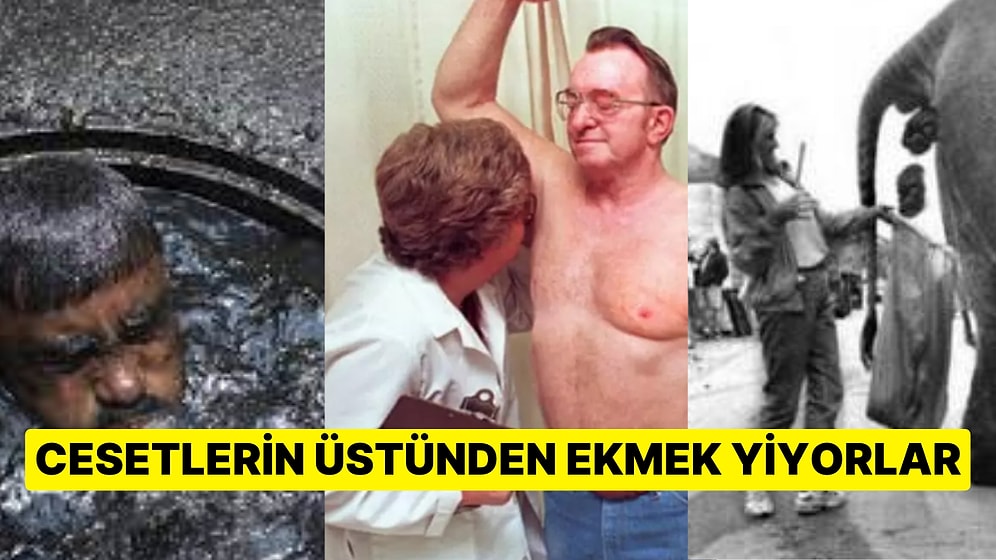 Dünyanın En Kötü 15 Mesleği! Para Kazanmak İçin Yapılan Bu Mesleklerin Acımasızlığı Kanınızı Donduracak!