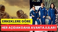 Bilim İnsanları, 'Mars'a Gidecek İlk Ekipteki Astronotların Hepsinin Kadın Olması Gerektiğini' Söyledi!
