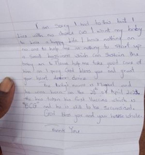 Bebeğin yanında annesinin yazdığı tahmin edilen bir not bulundu: El yazısıyla yazdığı notta anne, başka bir çaresi olmadığını yazdı.