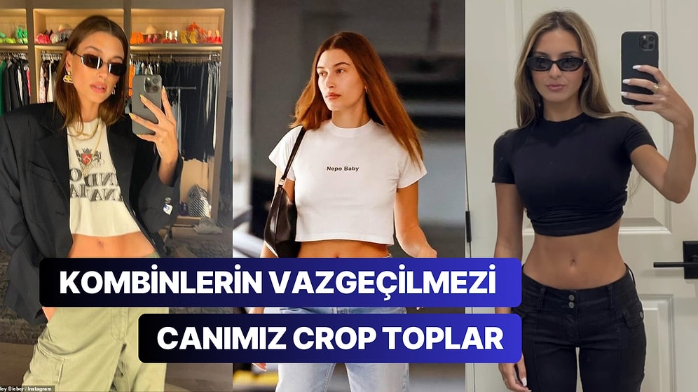 Yaz Geldi Crop Top Keyfi Başladı! 2023 Yazının En Trend Crop Top Modelleri