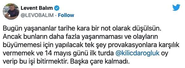 2. Ekrem İmamoğlu ve mitinge katılan vatandaşların saldırıya uğramasının ardından kendilerine desteğini belirten Levent "Levo" Balım'dan ise bu açıklama geldi.