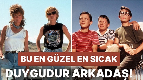 Dostluğun Önemini Anlatan Arkadaşlık Temalı Filmler