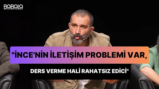 Barış Atay: 'Muharrem İnce'nin İletişim Problemi Var, Sürekli Ders Verme Hali Rahatsız Edici'