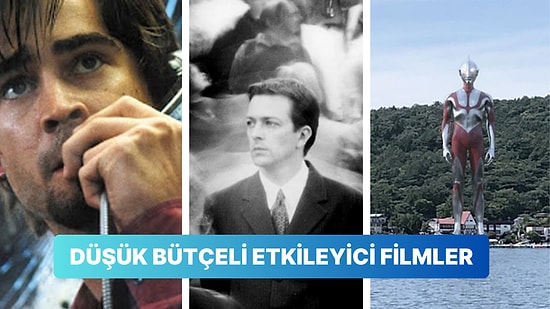 Düşük Bütçeli Olmasına Rağmen Sizi Etkileyecek Muhteşem Filmler