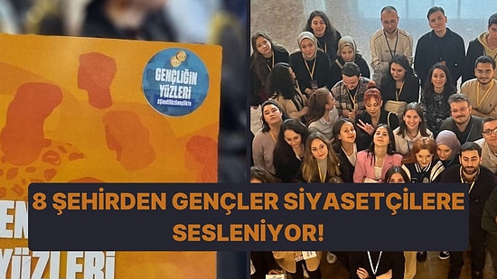 8 Şehirden Gençler Siyasetçilere Sesleniyor: Kimliklerimiz Farklı Olsa da Sorunlarımız Aynı!