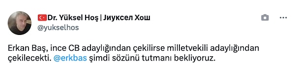 Kullanıcılar Erkan Baş'ı etiketleyerek "Adaylıktan çekilmeni bekliyoruz" yazdı.