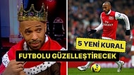 3 Gol Atana 1 Puan: Efsane Futbolcu Thierry Henry'den Futbolu Daha İzlenebilir Kılmak İçin 5 Yeni Öneri