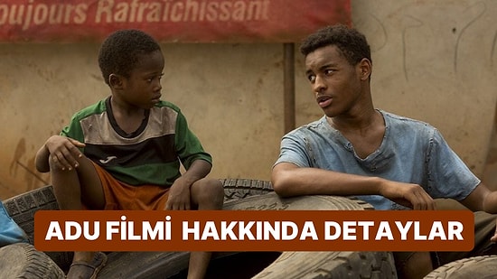 Adu Filminin Konusu Nedir, Oyuncuları Kimler? Adu Filmi Hakkında Merak Edilenler