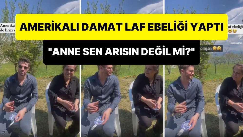 Arı Görünce Laf Ebeliğine Başlayan Amerikalı Damat: 'Anne Sen de Arısın Değil mi? Bal Gibi Kız Yapmışsın'