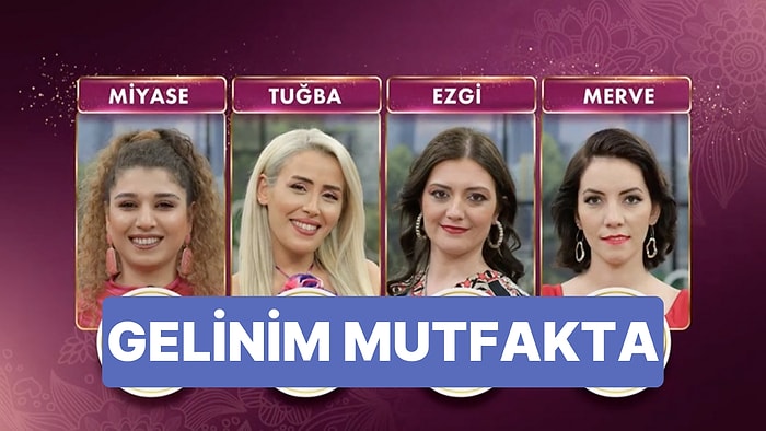 19 Mayıs Gelinim Mutfakta Kim Birinci Oldu, Kim Elendi? Gelinim Mutfakta 7 Bileziğin Kazananı ve Puan Durumu