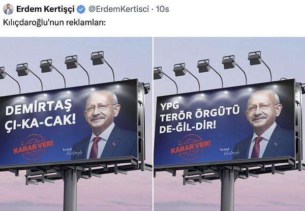 AK Partili Erdem Kertişçi, Millet İttifakı Cumhurbaşkanı Adayı Kemal Kılıçdaroğlu'na ait olmayan, montajla yapılmış bu afişleri Twitter hesabından paylaştı.
