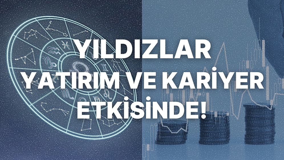 Haftalık Finansal Astroloji Yorumu: 22-28 Mayıs Haftası Para Durumunuzu Neler Bekliyor?