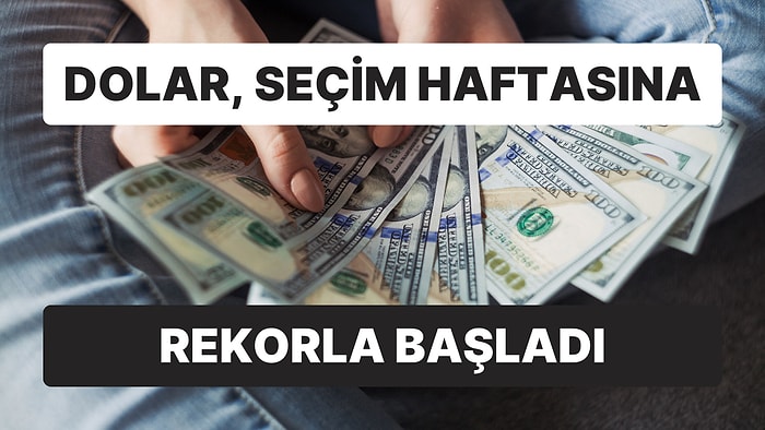 Tüm Zamanların En Yükseğini Gören Dolar 20 Lirayı Aştı