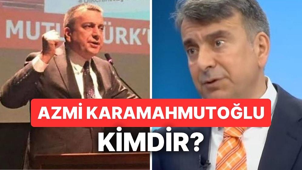 Azmi Karamahmutoğlu Kimdir? Zafer Partisi İBB Başkan Adayı Azmi Karamahmutoğlu'nun Hayatı ve Siyasi Kariyeri