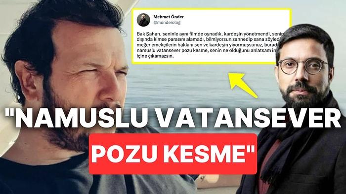 Eski Set Arkadaşı Mehmet Önder, Şahan Gökbakar'a Namuslu Vatansever Pozu Kesme Diyerek Twitter'ı Karıştırdı