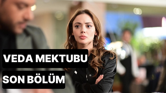 Veda Mektubu 12. Bölüm Tek Parça İzleme Ekranı: Veda Mektubu Son Bölüm Tek Parça Full İzle