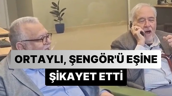 İlber Ortaylı, Celal Şengör'ü Eşine Şikayet Etti: 'Seninki Hemen Sigarayı Yaktı'