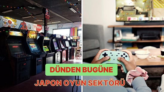 Tarihteki Önemli Yatırımlara Göz Atıyoruz: Japon Oyun Sektörünün Doğuşu ve Gelişimini İnceliyoruz!
