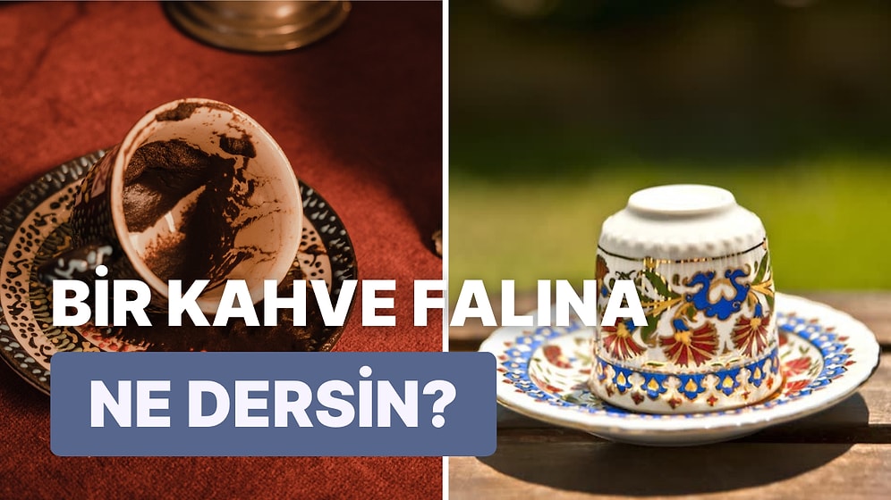 Fincan Seç, Kahve Falına Bakalım!