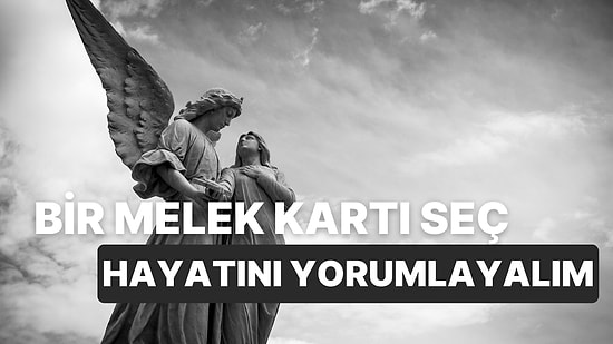Melek Kartı Seç, Hayatını Yorumlayalım!