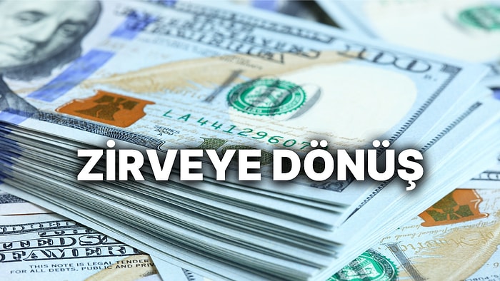 Dolar, Yeni Zirvesini Gördü: Yeniden Hareketli Günlere mi Hazırlanıyor?