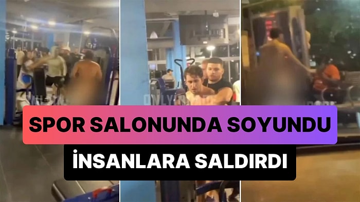 Spor Salonunda Soyunup Bir Anda İnsanlara Saldıran Adam Ortalığı Birbirine Kattı