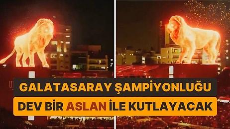 Galatasaray'ın Şampiyonluk Kutlamaları İçin Stadyumda Hologram ile Dev Bir Aslan Dolaştıracağı İddia Edildi🦁
