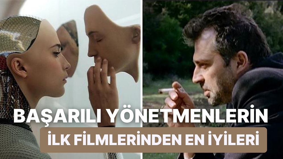 Usta Yönetmenlerin İlk Filmleri Arasından Seçilmiş Muhteşem Filmler