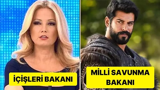 Hükümet Listesini Bekleyenlere Müjde! Ünlülerden Oluşan Yeni Fantastik Bakanlar Kurulunu Görmeniz Lazım