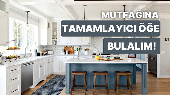 Mutfağını Adeta Bir Lezzet Fabrikasına Dönüştürmek İçin İhtiyacın Olan Şey Ne?