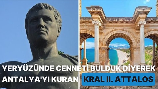 Antalya ve Manisa Şehirlerinin Kurucusu, Pergamon Kralı II. Attalos Kimdir?