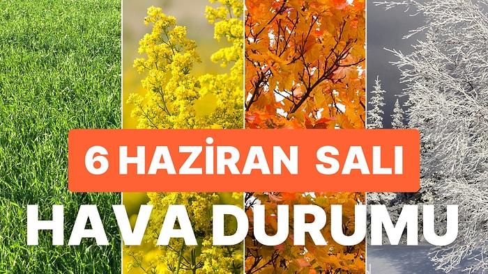 6 Mayıs Salı Hava Durumu: Bugün Hava Nasıl Olacak? İstanbul, Ankara, İzmir ve Yurt Genelinde Hava Durumu