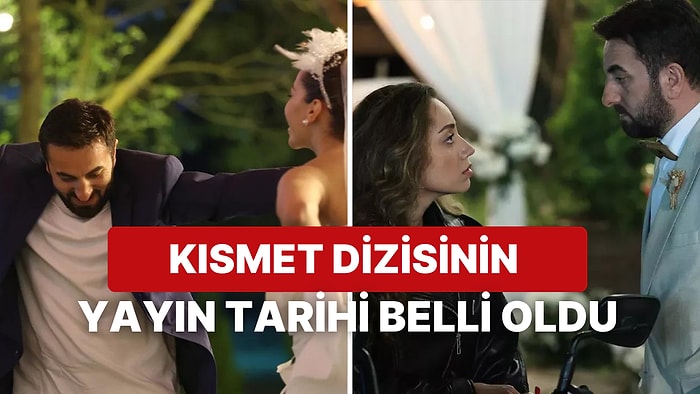 FOX TV'nin Yeni Dizisi Kısmet İlk Bölüm Fragmanı: Kısmet Dizisi Ne Zaman Yayınlanacak?